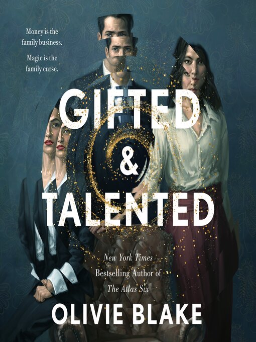 Title details for Gifted & Talented by Olivie Blake - Wait list